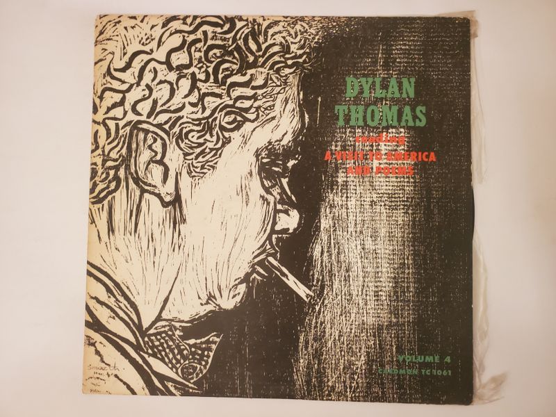 Dylan Thomas Reads A Visit to America and Poems (Volume 4) vinyl record